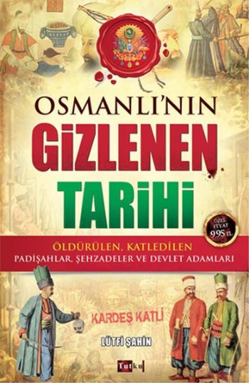 Osmanlının Gizlenen Tarihi