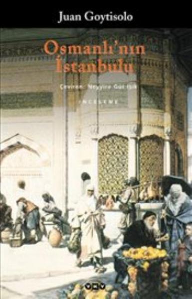 Osmanlının İstanbulu %17 indirimli Juan Goytisolo
