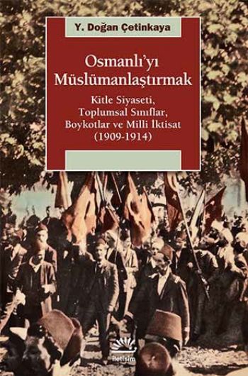 Osmanlıyı Müslümanlaştırmak