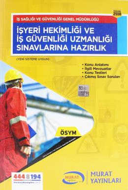 ÖSYM 2018 İşyeri Hekimliği ve İş Güvenliği Uzmanlığı Sınavlarına Hazır