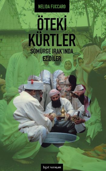 Öteki Kürtler (Sömürge Irak'ında Ezidiler)