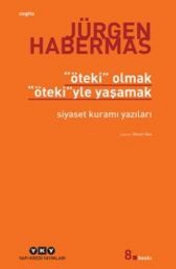 Öteki Olmak Ötekiyle Yaşamak