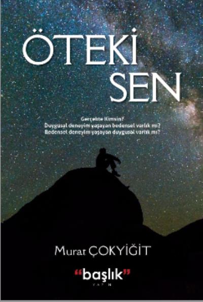 Öteki Sen Murat Çokyiğit