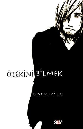 Ötekini Bilmek %17 indirimli Cengiz Güleç