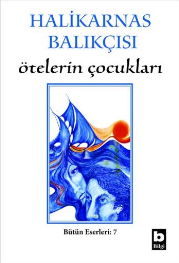 Ötelerin Çocukları %17 indirimli Halikarnas Balıkçısı