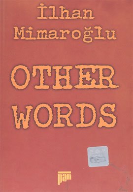 Other Words İlhan Mimaroğlu