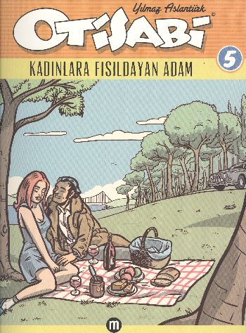 Otisabi 5 Kadınlara Fısıldayan Adam