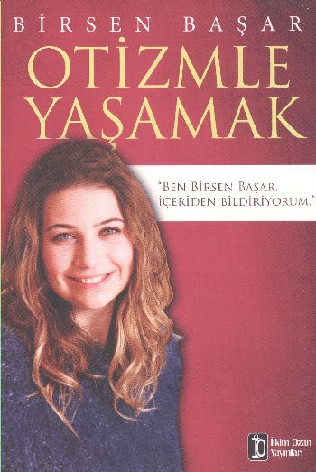 Otizmle Yaşamak Birsen Başar