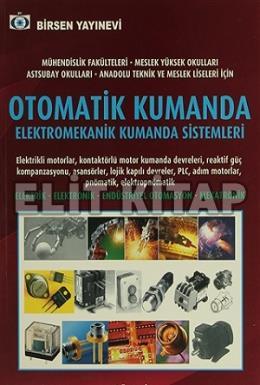 Otomatik Kumanda Elektromekanik  Kumanda Sistemleri