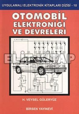 Otomobil Elektroniği ve Devreleri H. Veysel Güleryüz