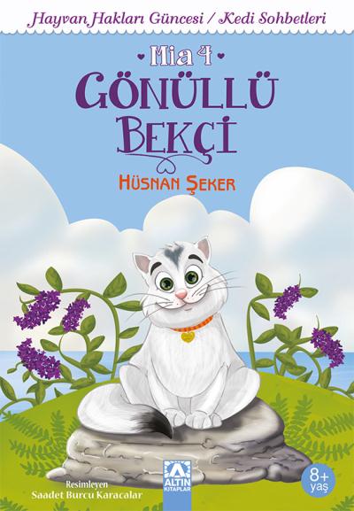 Gönüllü Bekçi - Mia 4 Hüsnan Şeker