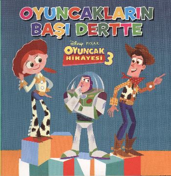 Oyuncak Hikayesi-3: Oyuncakların Başı Dertte