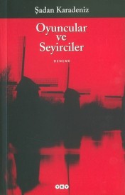 Oyuncular ve Seyirciler