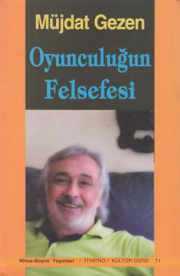 Oyunculuğun Felsefesi