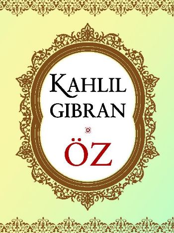 Öz %17 indirimli Kahlil Gibran