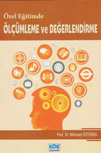 Özel Egitimde Ölçümleme ve Değerlendirme