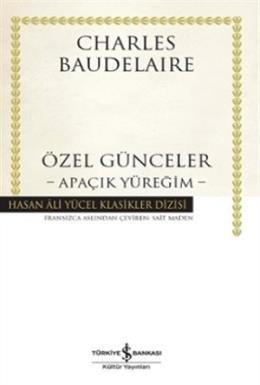 Özel Günceler : Apaçık Yüreğim (Ciltli)