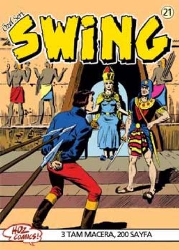 Özel Seri Swing-21: Mumyanın Dirilişi-Unutturan İlaç-Kutsal Maymunlar İadesizdir