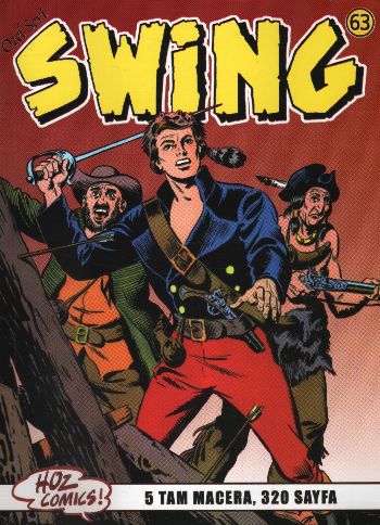 Özel Seri Swing-63: Hainler-Kahramanlar Karakolu-Tuzak-Mister Blöf-Wobak İadesizdir