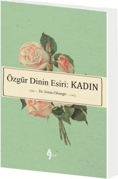 Özgür Dinin Esiri - Kadın