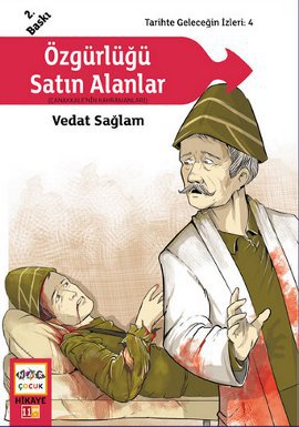 Özgürlüğü Satın Alanlar