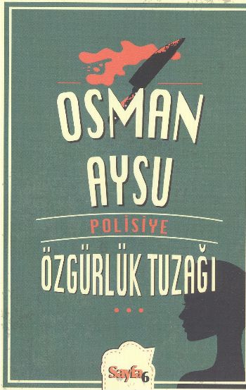 Özgürlük Tuzağı