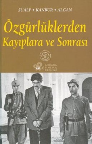 Özgürlüklerden Kayıplara ve Sonrası %17 indirimli Z.T.A.Süalp-A.Kanbur