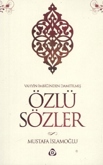 Özlü Sözler %17 indirimli Mustafa İslamoğlu