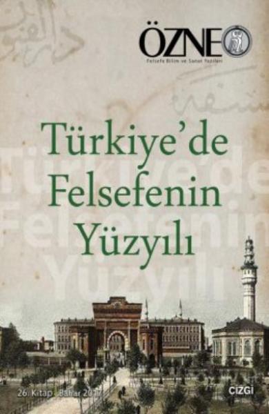 Türkiye'de Felsefenin Yüzyılı Kolektif