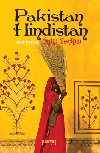 Pakistan-Hindistan Öyküleri Halil Toker