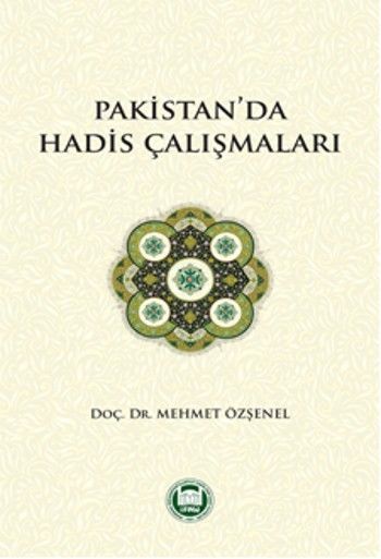 Pakistandan Hadis Çalışmaları %17 indirimli Mehmet Özşenel