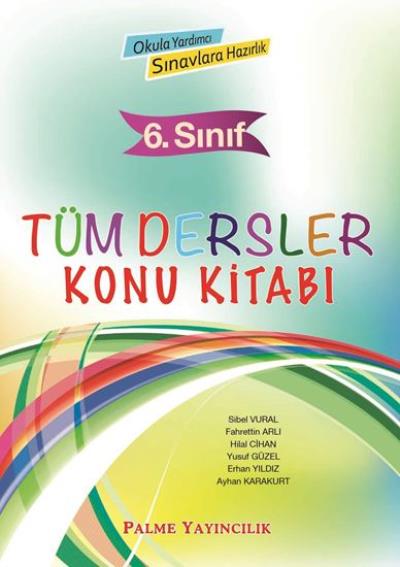 Palme 6. Sınıf Tüm Dersler Konu Kitabı Palme Yayınları Komisyon