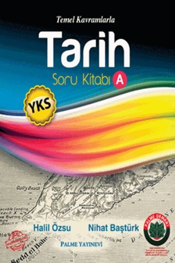 Palme YKS Tarih A Soru Kitabı %36 indirimli Nihat Baştürk