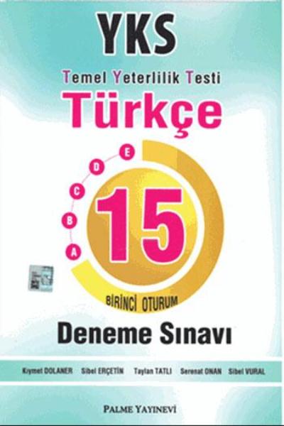 Palme YKS TYT Türkçe 15 Deneme Sınavı 1. Oturum Kolektif