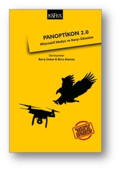 Panoptikon 2.0 - Alternatif Medya ve Karşı-Gözetim