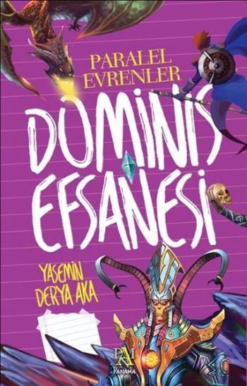 Dominis Efsanesi Paralel Evrenler Yasemin Derya Aka