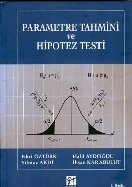 Parametre Tahmini ve Hipotez Testi