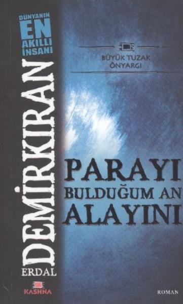 Parayı Bulduğum An Alayını (Cep Boy) %17 indirimli Erdal Demirkıran