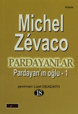 Pardayanlar-18: Pardayanın Oğlu-1 %17 indirimli Michel Zevaco