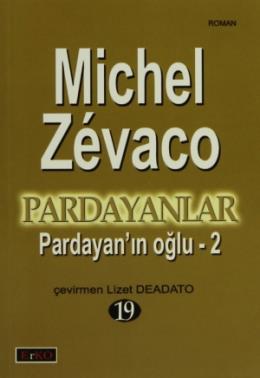 Pardayanlar-19: Pardayanın Oğlu-2 %17 indirimli Michel Zevaco