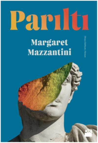 Parıltı Margaret Mazzantını