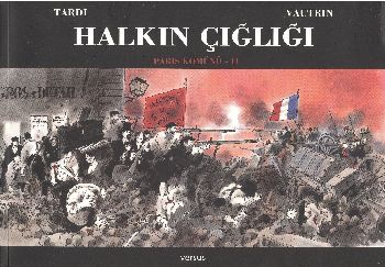 Paris Komünü-II: Halkın Çığlığı