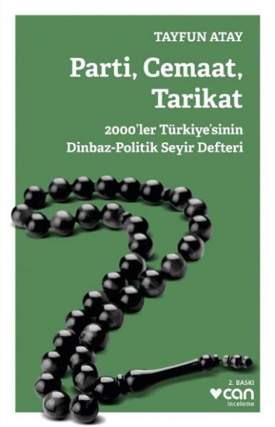 Parti,Cemaat,Tarikat