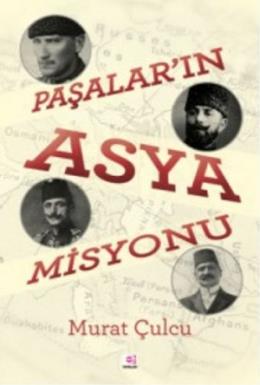 Paşaların Asya Misyonu %17 indirimli Murat Çulcu