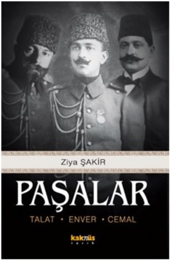 Paşalar (Talat-Enver-Cemal)