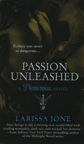 Passion Unleashed %17 indirimli Larissa Ione