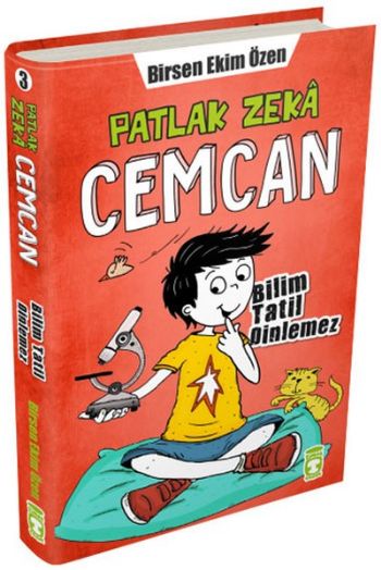 Patlak Zeka Cemcan 3 - Bilim Tatil Dinlemez Birsen Ekim Özen