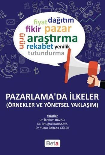 Pazarlamada İlkeler-Örnekler ve Yönetsel Yaklaşım