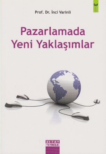 Pazarlamada Yeni Yaklaşımlar