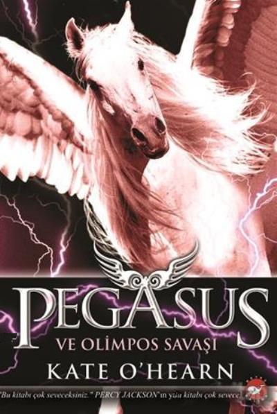 Pegasus ve Olimpos Savaşı Kate O’hearn